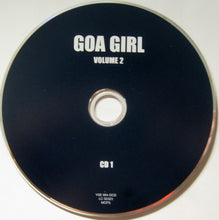 Load image into Gallery viewer, Various : Goa Girl Volume 2 (2xCD, Comp, P/Mixed)

