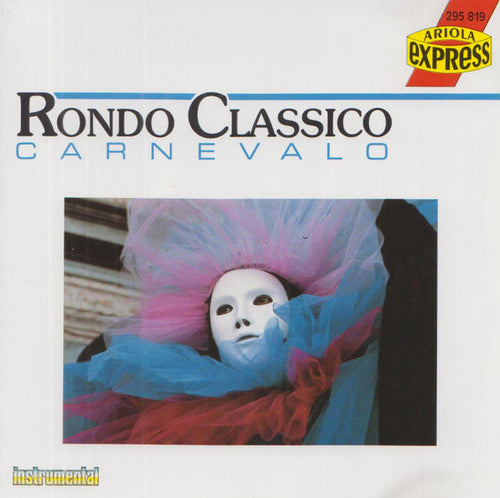 Rondo Classico : Carnevalo (CD)