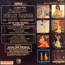 Load image into Gallery viewer, مطر* : رقصات شرقية مع مطر     Belly Dance With Matar Mohamed And His Magic Bouzok (LP, Album)
