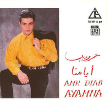 Load image into Gallery viewer, عمرو دياب* = Amr Diab : أيامنا = Ayamna (CD, Album)
