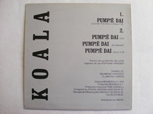 Load image into Gallery viewer, Koala (17) : Pump ! é Dai (12", Maxi)

