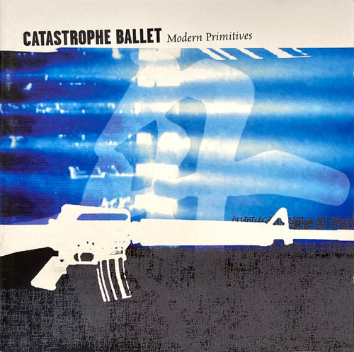 Catastrophe Ballet : Modern Primitives (CD, Album)