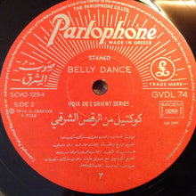 Load image into Gallery viewer, Various : كوكتيل من الرقص الشرقي - ايقاع، نغم وطرب      Belly Dance! (LP)
