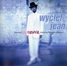 Load image into Gallery viewer, Wyclef Jean Featuring Refugee Allstars* : The Carnival (CD, Album)
