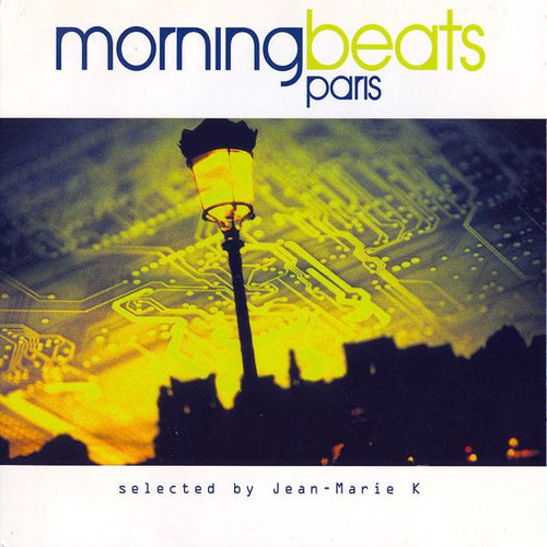 Various : Morning Beats Paris (CD, Comp, Mixed)