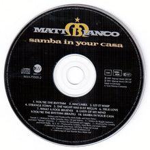 Load image into Gallery viewer, Matt Bianco : Samba In Your Casa (CD, Album)
