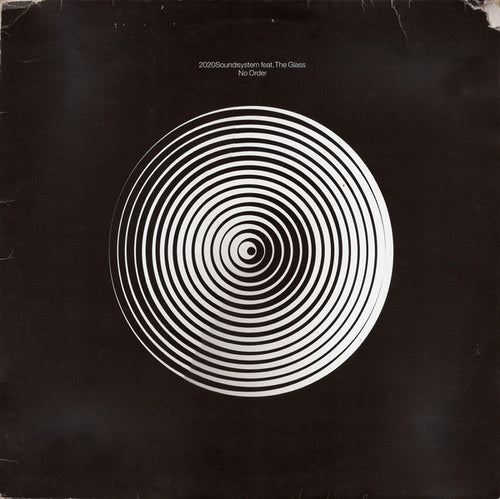 2020Soundsystem* Feat. The Glass : No Order (12