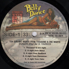 Load image into Gallery viewer, Georges Yazbek And His Orchestra : Ten Dynamic Nights From Thousand &amp; One Nights (LP, Album)
