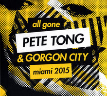 Load image into Gallery viewer, Pete Tong &amp;  Gorgon City : All Gone Miami 2015 (2xCD, Comp, Mixed)
