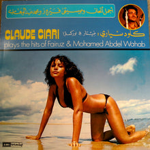 Load image into Gallery viewer, كلود سياري* = Claude Ciari : أجمل ألحان فيروز ومحمد عبد الوهاب = Plays The Hits Of Fairuz &amp; Mohamed Abdel Wahab (LP, Album)
