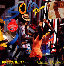 Load image into Gallery viewer, Charles D. Lewis : Soca Dance - Do You Feel It ? (LP, Album)
