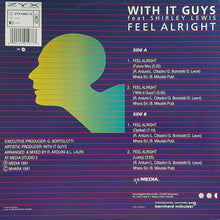 Load image into Gallery viewer, With It Guys : Feel Alright (12&quot;)
