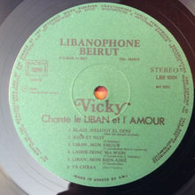 Load image into Gallery viewer, Vicky* : Chante Le Liban Et L'amour (LP, Gat)
