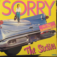 Load image into Gallery viewer, The Sixties : Sorry (12", Maxi)
