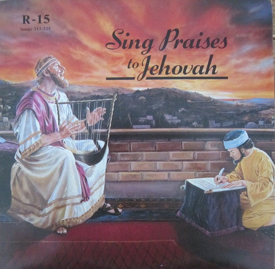 Unknown Artist : Sing Praises To Jehovah Songs 212-225 (LP)