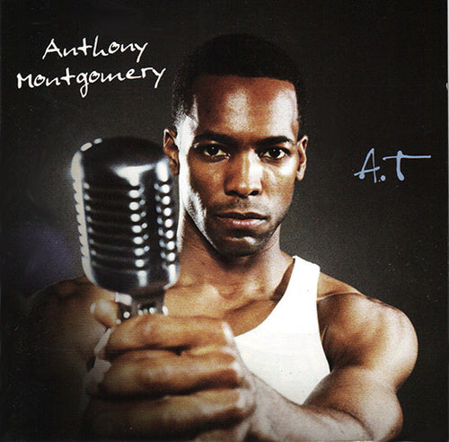 Anthony Montgomery : A. T (CD, Album)