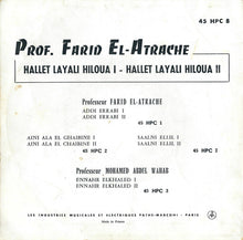 Load image into Gallery viewer, فريد الأطرش* = Farid El Atrache : هلت ليال حلوة = Hallet Layali Hiloua (7&quot;, Mono)

