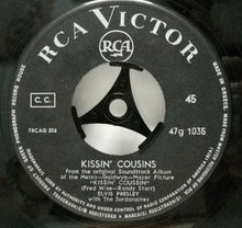 Load image into Gallery viewer, Elvis Presley : Kissin' Cousins / One Boy Two Little Girls (7", Single)
