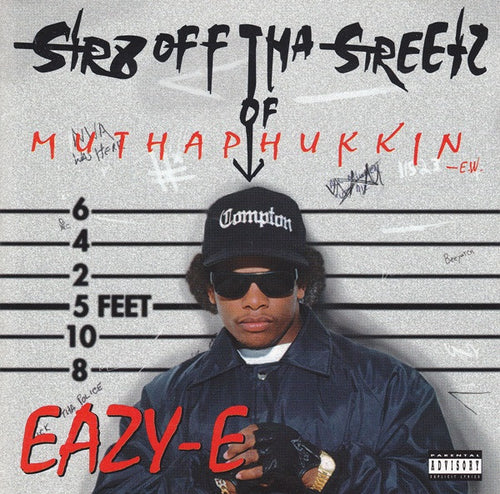 Eazy-E : Str8 Off Tha Streetz Of Muthaphukkin Compton (CD, Album, RP)