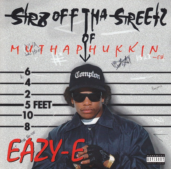 Eazy-E : Str8 Off Tha Streetz Of Muthaphukkin Compton (CD, Album, RP)