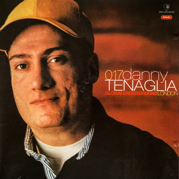 Danny Tenaglia : Global Underground 017: London (2xCD, Mixed)