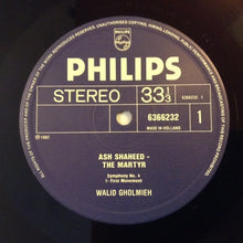 Load image into Gallery viewer, وليد غلمية = Walid Gholmieh* : الشهيد = Ash-Shaheed = The Martyr - Symphony No. 4 (2xLP, Gat)
