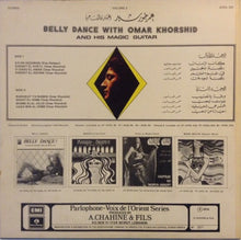 Load image into Gallery viewer, Omar Khorshid : Belly Dance With Omar Khorshid And His Magic Guitar Volume 2 (LP)
