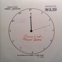 Load image into Gallery viewer, Mounir Jabre : L'amour À Midi (7")
