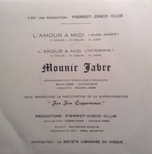 Load image into Gallery viewer, Mounir Jabre : L'amour À Midi (7")
