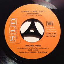 Load image into Gallery viewer, Mounir Jabre : L'amour À Midi (7")
