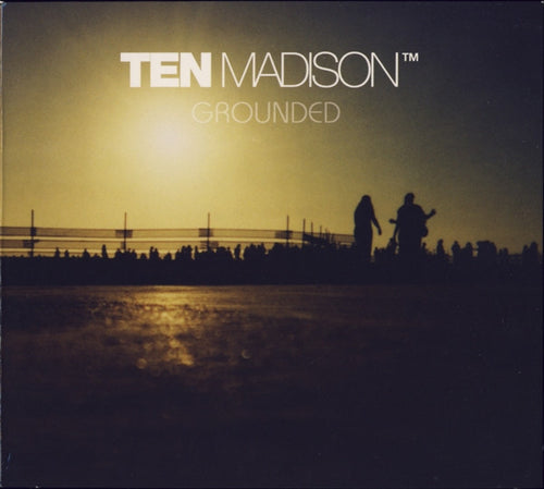 Ten Madison : Grounded (CD, Album, P/Mixed)