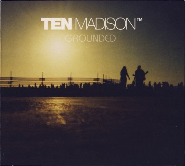 Ten Madison : Grounded (CD, Album, P/Mixed)