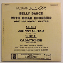 Load image into Gallery viewer, Omar Khorshid : Belly Dance With Omar Khorshid And His Magic Guitar Volume 2 (7")
