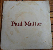 Load image into Gallery viewer, Paul Mattar Accompagné Par مارك نادر : Paul Mattar (7", EP)
