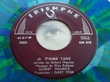 Load image into Gallery viewer, Gilbert Maurice : Je T'aime Tant (7", Spl)
