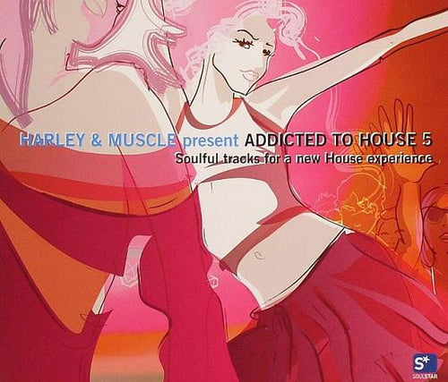 Harley & Muscle : Addicted To House 5 (CD, Comp, Mixed)
