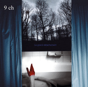 9 ch : Le Grand Détachement (CD, Album)