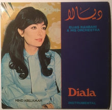 Load image into Gallery viewer, Elias Rahbani &amp; His Orchestra* : ديالا = Diala (7&quot;)
