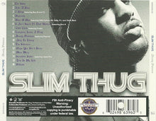 Load image into Gallery viewer, Slim Thug : Already Platinum (CD, Album)
