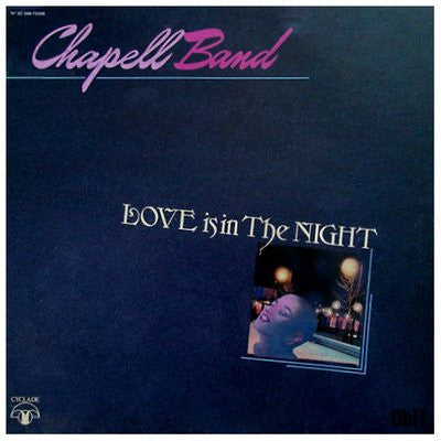 Chapell Band : Love Is In The Night (LP, Album)