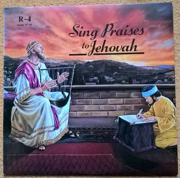 Unknown Artist : Sing Praises To Jehovah Songs 47-61 (LP)