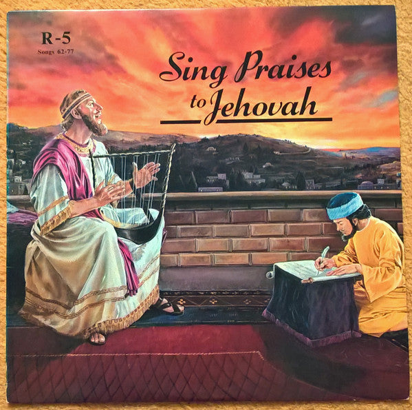 Unknown Artist : Sing Praises To Jehovah Songs 62-77 (LP)