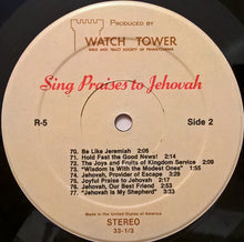 Load image into Gallery viewer, Unknown Artist : Sing Praises To Jehovah Songs 62-77 (LP)
