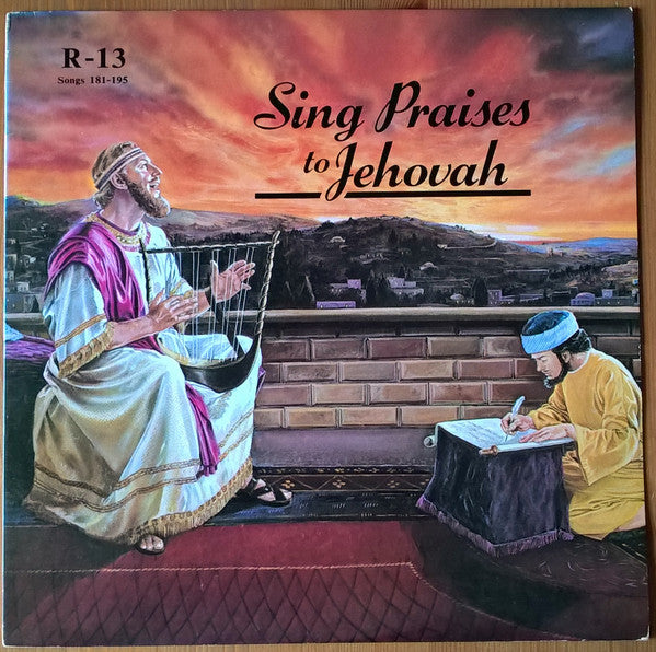 Unknown Artist : Sing Praises To Jehovah Songs 181-195 (LP)