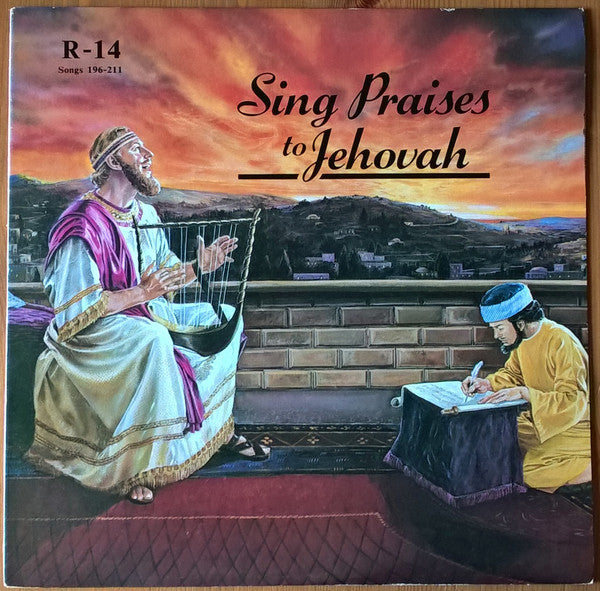 Unknown Artist : Sing Praises To Jehovah Songs 196-211 (LP)