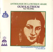Load image into Gallery viewer, Oum Kaltsoum* : Oum Kaltsoum Vol. VII (1936) (CD, Comp)
