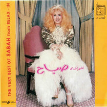 Load image into Gallery viewer, صباح* = Sabah : أشهر أغاني = The Very Best Of Sabah From Relax-In (CD, Comp, RP)
