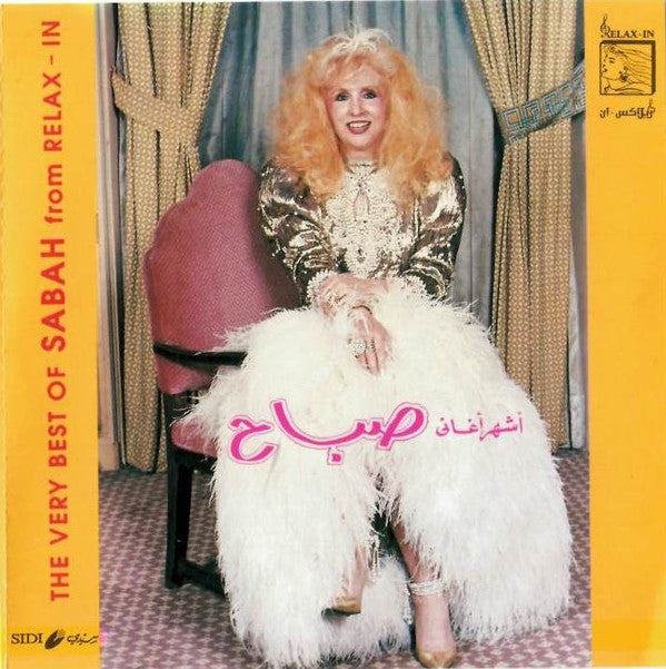 صباح* = Sabah : أشهر أغاني = The Very Best Of Sabah From Relax-In (CD, Comp, RP)