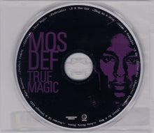 Load image into Gallery viewer, Mos Def : True Magic (CD, Album)
