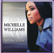 Load image into Gallery viewer, Michelle Williams : Do You Know (CD, Album, RE)
